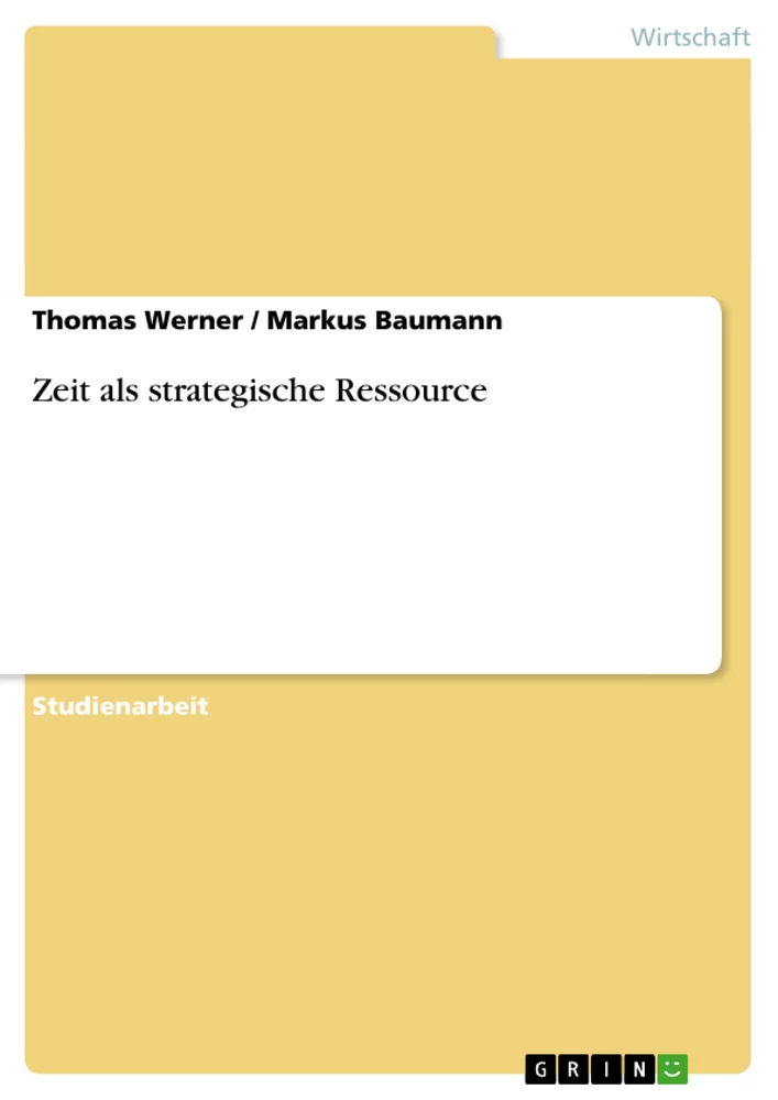 Título: Zeit als strategische Ressource