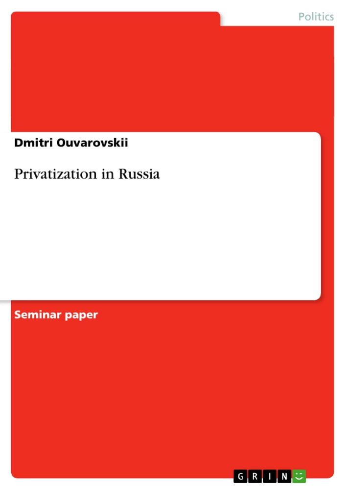 Titel: Privatization in Russia 
