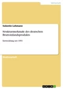 Titel: Strukturmerkmale des deutschen Bruttoinlandsprodukts 