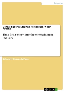 Titel: Time Inc.'s entry into the entertainment industry