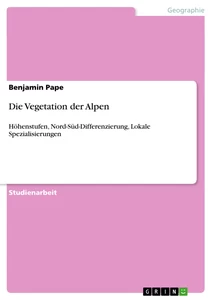 Título: Die Vegetation der Alpen