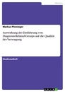 Titre: Auswirkung der Einführung von Diagnosis-Related-Groups auf die Qualität der Versorgung
