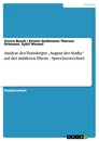 Titre: Analyse des Transkripts „August der Starke“ auf der mittleren Ebene - Sprecherwechsel