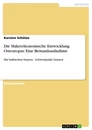 Title: Die Makroökonomische Entwicklung Osteuropas: Eine Bestandsaufnahme