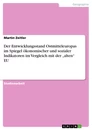 Title: Der Entwicklungsstand Ostmitteleuropas im Spiegel ökonomischer und sozialer Indikatoren im Vergleich mit der „alten“ EU