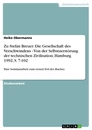 Titel: Zu Stefan Breuer: Die Gesellschaft des Verschwindens - Von der Selbstzerstörung der technischen Zivilisation, Hamburg 1992, S. 7-102