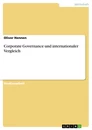 Título: Corporate Governance und internationaler Vergleich