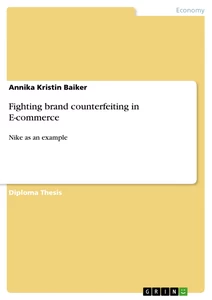 Titel: Fighting brand counterfeiting in E-commerce