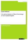 Titre: Use and acceptance of Maori borrowings in New Zealand English