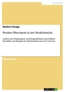 Titre: Product Placement in der Modebranche 