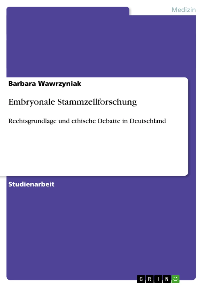 Title: Embryonale Stammzellforschung