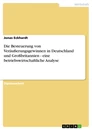 Title: Die Besteuerung von Veräußerungsgewinnen in Deutschland und Großbritannien - eine betriebswirtschaftliche Analyse