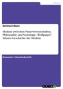 Title: Medizin zwischen Naturwissenschaften, Philosophie und Soziologie - Wolfgang U. Eckarts Geschichte der Medizin