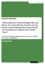 Titre: "Philosophische Untersuchungen über das Wesen der menschlichen Freiheit und die damit zusammenhängenden Gegenstände" von Schelling im Vergleich mit Goethes "Faust"