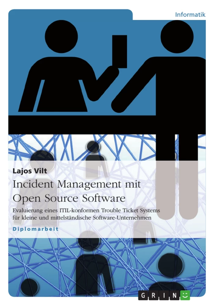 Titel: Incident Management mit Open Source Software