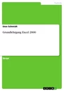 Titre: Grundlehrgang Excel 2000