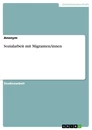 Title: Sozialarbeit mit Migranten/innen