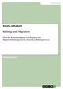 Titre: Bildung und Migration