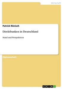 Titre: Direktbanken in Deutschland