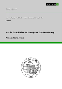 Titel: Von der Europäischen Verfassung zum EU-Reformvertrag