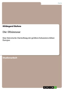 Title: Die Dhünnaue