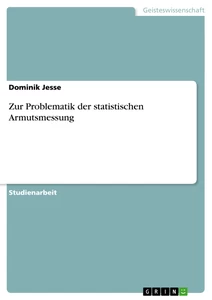 Title: Zur Problematik der statistischen Armutsmessung