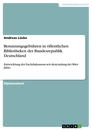 Title: Benutzungsgebühren in öffentlichen Bibliotheken der Bundesrepublik Deutschland