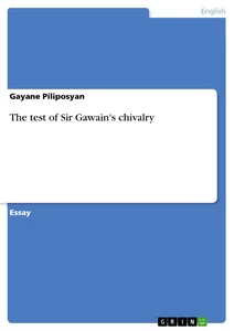 Titel: The test of Sir Gawain's chivalry