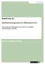 Titre: Qualitätsmanagement im Bildungswesen