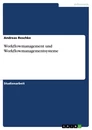 Titel: Workflowmanagement und Workflowmanagementsysteme