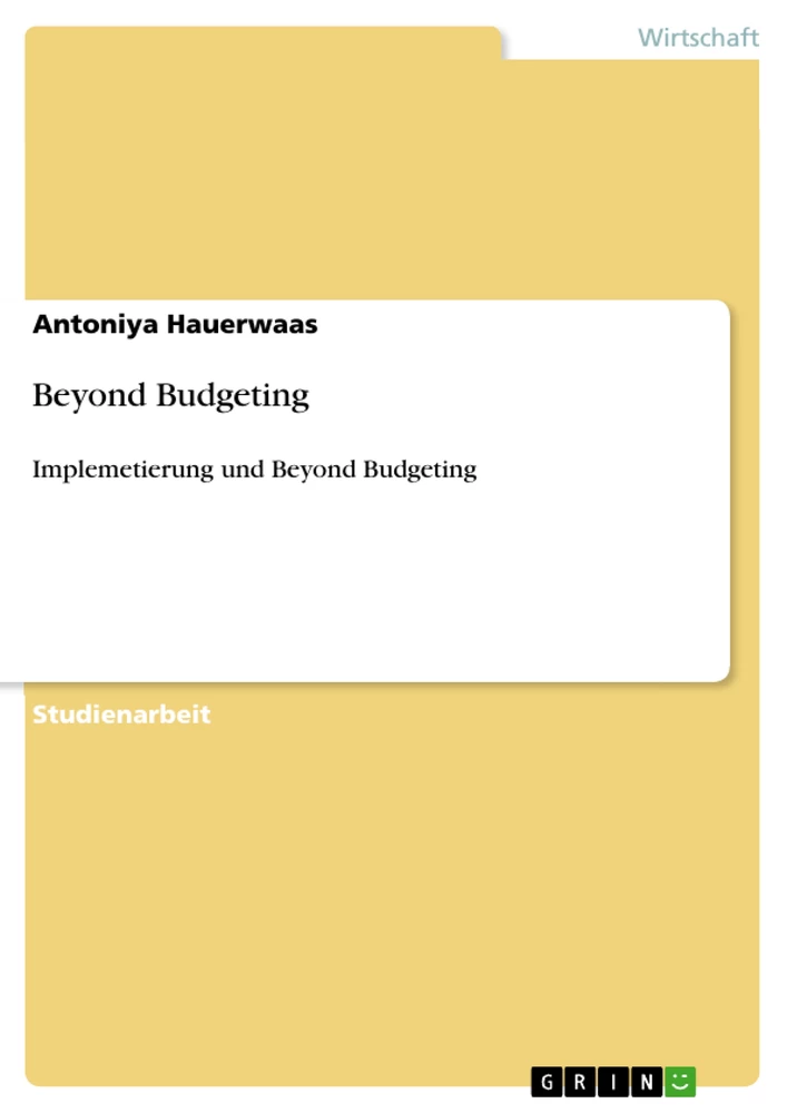 Titel: Beyond Budgeting
