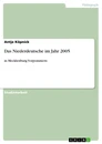 Titre: Das Niederdeutsche im Jahr 2005