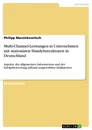 Titre: Multi-Channel-Leistungen in Unternehmen mit stationären Handelsstrukturen in Deutschland