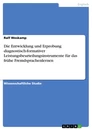 Title: Die Entwicklung und Erprobung diagnostisch-formativer Leistungsbeurteilungsinstrumente für das frühe Fremdsprachenlernen