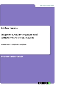 Título: Biogenese, Anthropogenese und Extraterrestrische Intelligenz