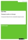 Título: Transport policy in Europe