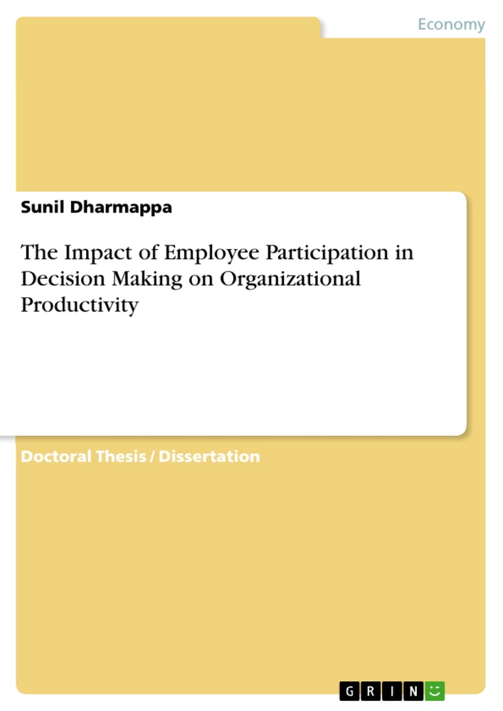 Titel: The Impact of Employee Participation in Decision Making on Organizational Productivity