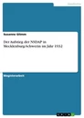 Título: Der Aufstieg der NSDAP in Mecklenburg-Schwerin im Jahr 1932