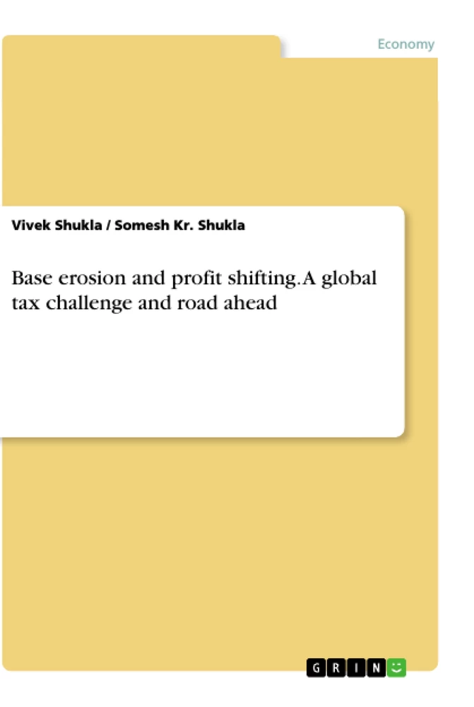 Title: Base erosion and profit shifting. A global tax challenge and road ahead