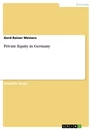 Titel: Private Equity in Germany