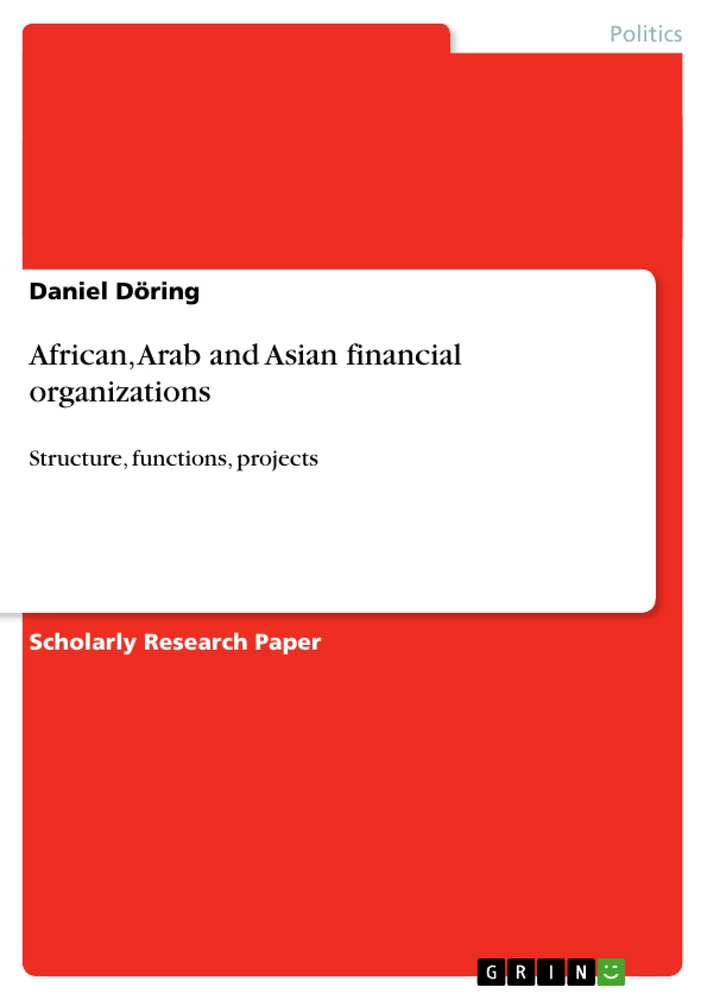 Title: African, Arab and Asian financial organizations