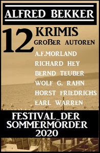 Titel: Festival der Sommermörder 2020: 12 Krimis großer Autoren