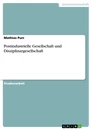 Titre: Postindustrielle Gesellschaft und Disziplinargesellschaft