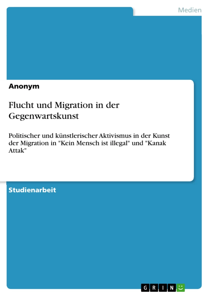 Título: Flucht und Migration in der Gegenwartskunst