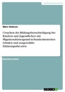 Título: Ursachen der Bildungsbenachteiligung bei Kindern und Jugendlichen mit Migrationshintergrund in bundesdeutschen Schulen und ausgewählte Erklärungstheorien