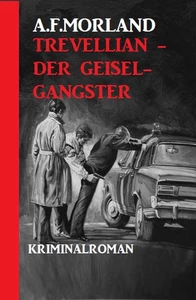 Titel: Trevellian - der Geisel-Gangster