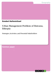 Title: Urban Management Problem of Hawassa, Ethiopia