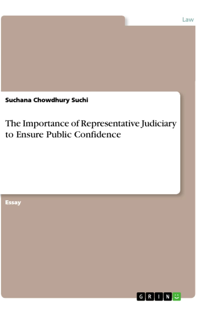 Title: The Importance of Representative Judiciary to Ensure Public Confidence