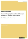 Título: Curated Shopping. Geschäftsmodellanalyse anhand des Business Model Canvas