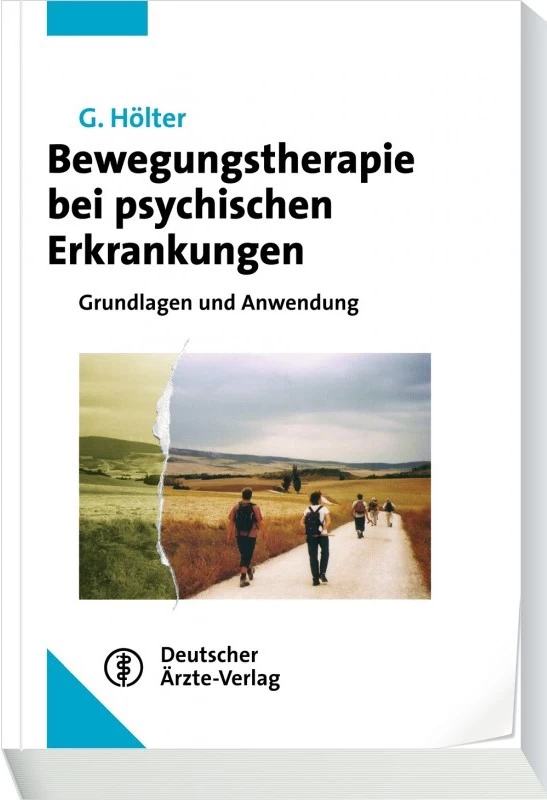 Titel: Bewegungstherapie bei psychischen Erkrankungen